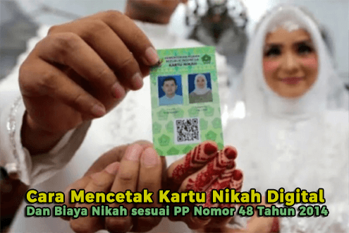 Cara Mencetak Kartu Nikah Digital dan Biaya Nikah sesuai PP Nomor 48 Tahun 2014